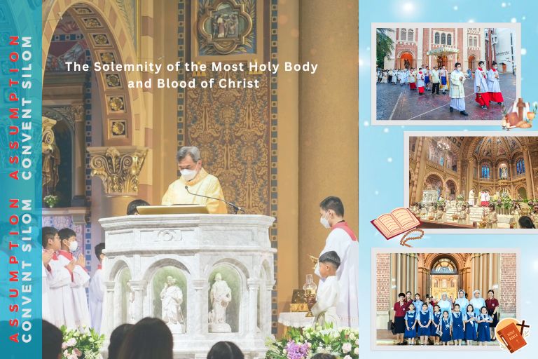 วันที่ 2 มิถุนายน 2567 โรงเรียนอัสสัมชัญคอนแวนต์ สีลม ร่วม พิธีบูชาขอบพระคุณสมโภชพระวรกายและพระโลหิตพระคริสตเจ้า ณ อาสนวิหารอัสสัมชัญ